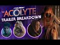 The Acolyte First Trailer FULL BREAKDOWN