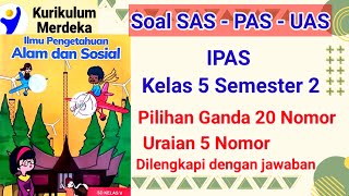 Latihan Soal Sumatif Akhir Semester IPAS Kelas 5 Semester 2 Kurikulum Merdeka