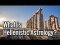 What is Hellenistic Astrology?