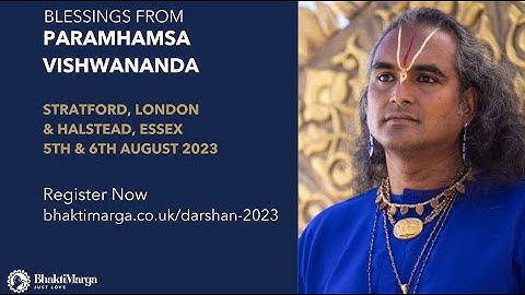 Experience Blessings with Paramahamsa Vishwananda in the UK - Darshan 2023