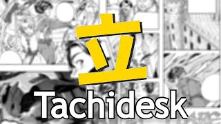 How to Use TACHIDESK screenshot 4