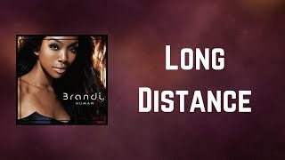 Brandy - Long Distance (Lyrics)