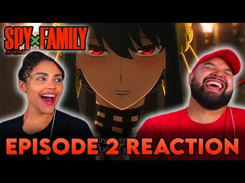 HE DIDN'T PROPOSE WITH THAT 😱 | Spy x Family Episode 2 Reaction