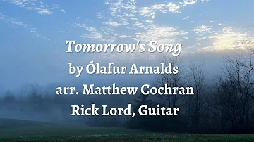 Tomorrow's Song - Ólafur Arnalds, arr. Matthew Cochran