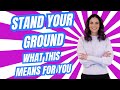 What are Stand Your Ground laws and does every state have them?