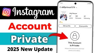 Instagram Account Private Kaise Kare || How To Make Instagram Account Private (2025)