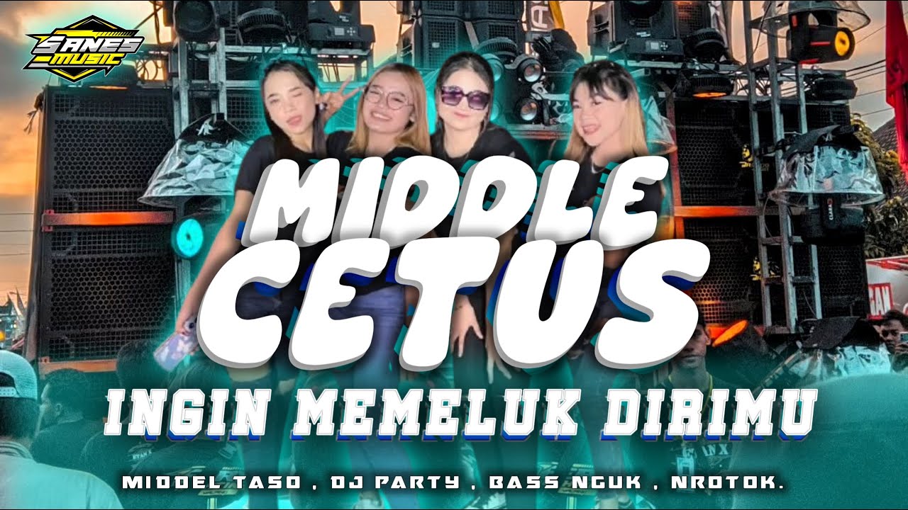 DJ Ingin Memeluk Dirimu Middle Cetus🔥🔥🔥 Bass Blayer Middle Nrotok!!!!