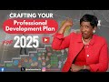 Your 2025 Professional Development Roadmap 📝