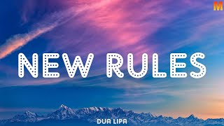 Dua Lipa   New Rules Lyrics Coolio ft  L V, Jennifer Lopez, ft  Pitbull, George Michael