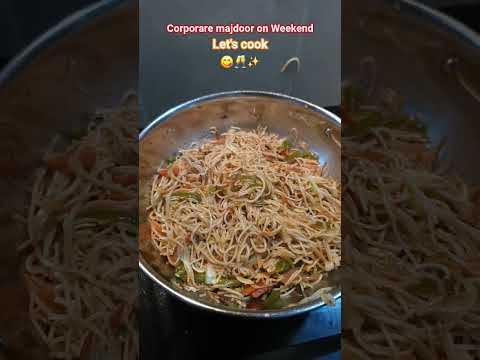 Corporate majdoor on Weekend✨️ #food #noodles #corporatelife