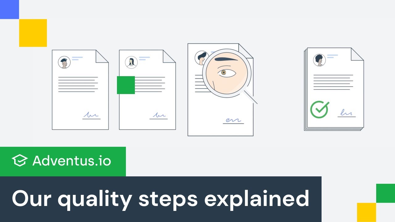 Our quality assurance process explained | Adventus.io