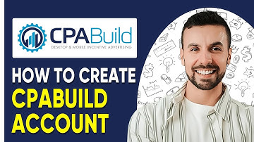 How To Create a CPABuild Account (BEST GUIDE)