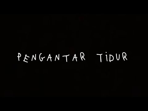 Alahad x Shinjoko - Pengantar Tidur (LYRIC VIDEO)
