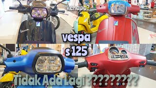 VESPA s 125 Which is NO LONGER AVAILABLE ‼️