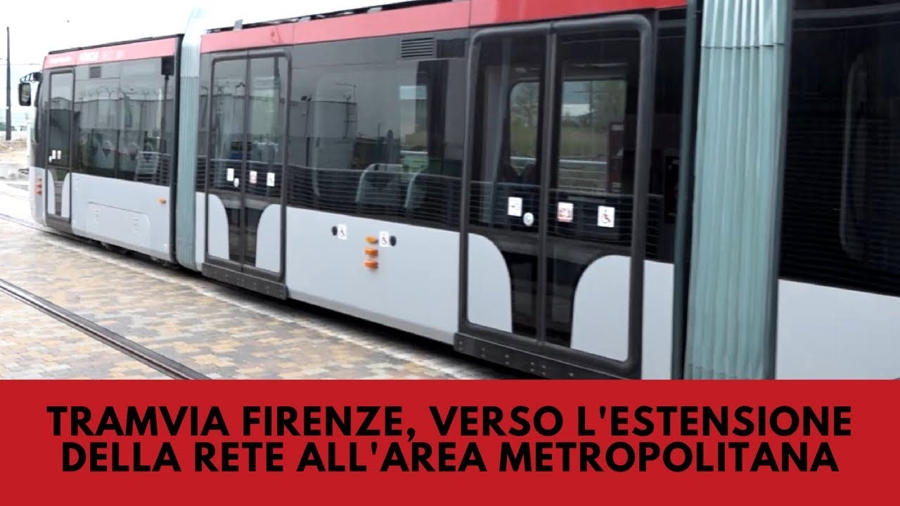 Tramvia Firenze, verso l'estensione della rete all'area metropolitana