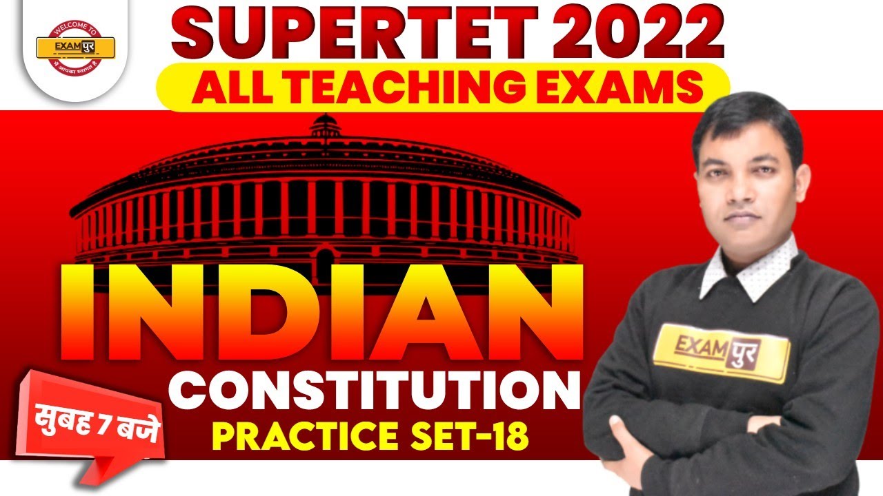Super TET Classes | Super TET Indian Constitution | Polity By Rajiv Sir | Exampur Teaching School