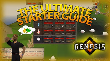 How to get started as a new player? *ULTIMATE Starter guide* [Genesis RSPS]