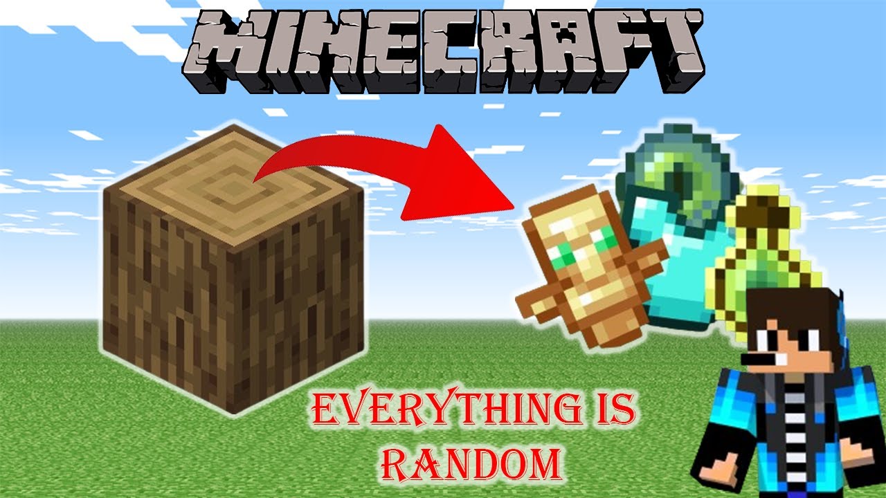 Minecraft But Everything is Random - YouTube