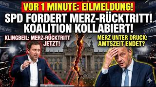 VOR 1 MINUTE KOLLABIERT SPD fordert Merz Rücktritt – Koalition hat nur Wochen noch!