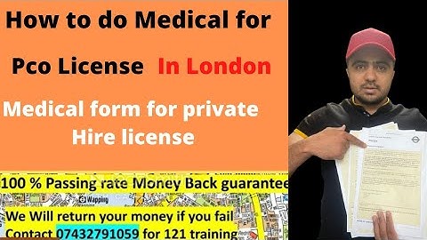 How to do medical for PCO licence in  London 2021 |Medical declaration form for private Hire License