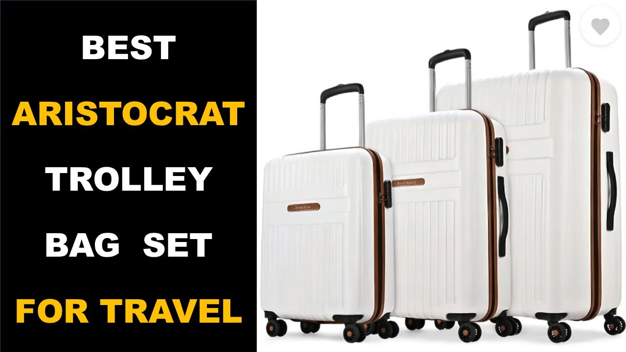 Best Aristocrat Atlas Trolley Bag Set for Travel 2026
