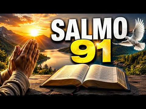 PSALM 91 - THE MOST POWERFUL PRAYER IN THE BIBLE AGAINST ALL EVIL