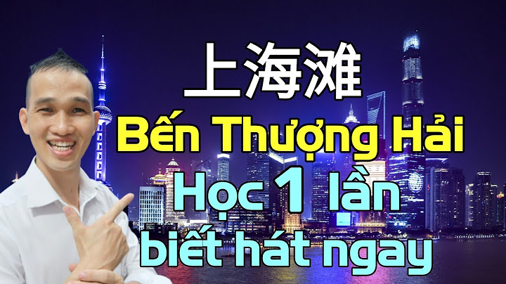 Bến thượng hải tiếng trung là gì năm 2024