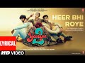 Heer Bhi Roye (Lyrical): Divya,Yash,Meezaan,Pearl | Parampara Tandon, Manan Bhardwaj |Radhika, Vinay