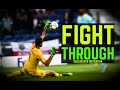FIGHT THROUGH - Goalkeeper Motivation