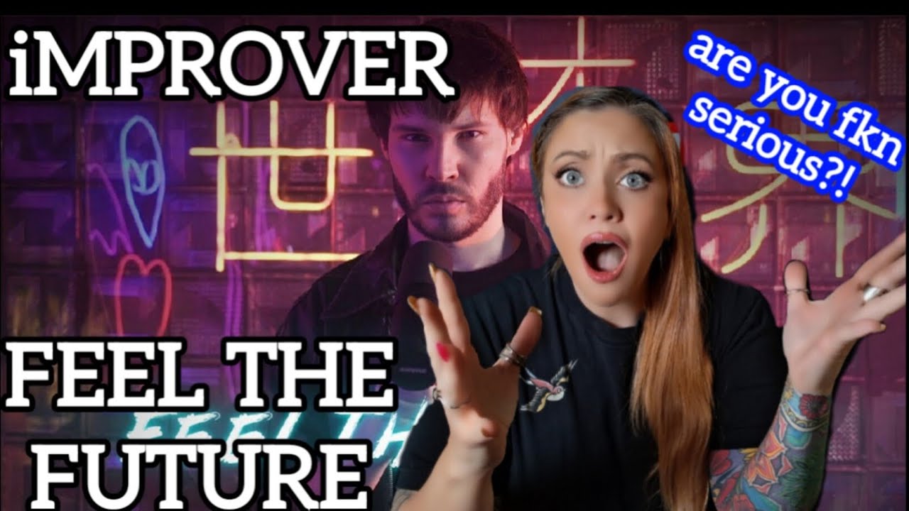 🚨iMPROVER - FEEL THE FUTURE🚨 @Improverbbx 