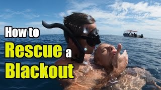 How to Rescue a Blackout: Essential for all Divers and Watermen