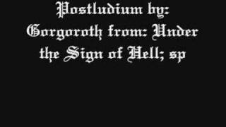 Postludium-Gorgoroth sped up and reversed