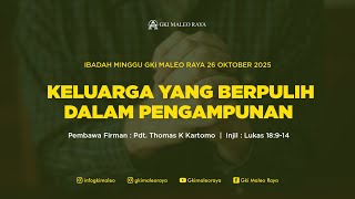Download Lagu Ibadah Minggu GKI Maleo Raya 26 Oktober 2025 | Pukul 07:00 WIB MP3 Download Lagu Ibadah Minggu GKI Maleo Raya 26 Oktober 2025 | Pukul 07:00 WIB MP3