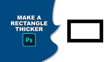 How to make a rectangle thicker in Photoshop