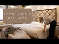 CÓMO TENDER UNA CAMA | Haz que tu cama se vea de Hotel de Lujo