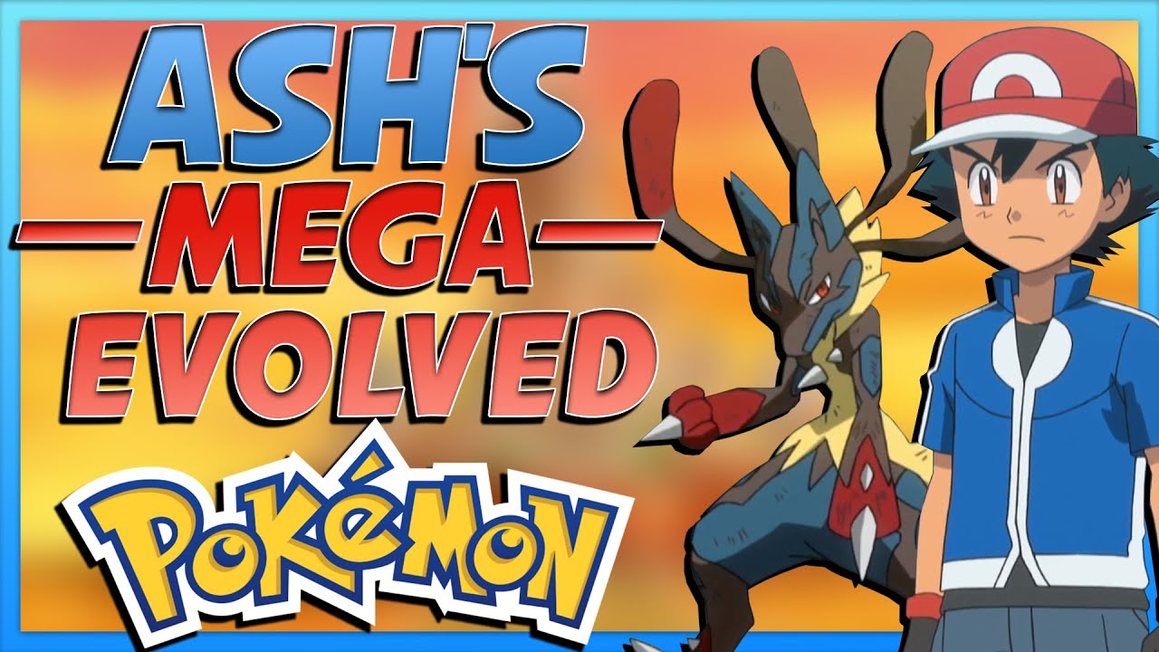 Every Pokemon that Ash Ketchum can Mega-Evolve/Gigantamax