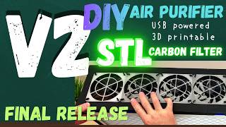 DIY air purifier V2 final release from @JurArtDeco ready | STL files available | 3D Printed | Carbon