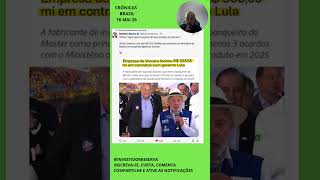 EMPRESA DE VORCARO FECHOU 303,65 MILHÕES EM CONTRATOS COM GOVERNO LULA #stf #pt #lula #toffoli