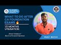 What to do after CA Foundation Exams 🔥| New Course May24 | Time Utilisation 💥