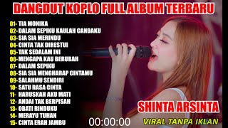 Download Lagu TIA MONIKA SHINTA ARSINTA FULL ALBUM TERBARU DANGDUT KOPLO TERBARU 2025 SINARE MP3 Download Lagu TIA MONIKA SHINTA ARSINTA FULL ALBUM TERBARU DANGDUT KOPLO TERBARU 2025 SINARE MP3