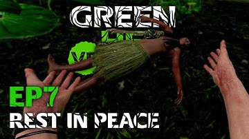 Rest in Peace - Episode 7 - Spirits of Amazonia DLC - Green Hell VR Quest & PSVR2