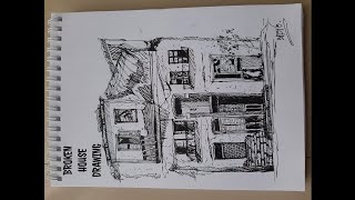 Broken House Drawing || CREATION (AKA)