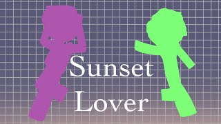 Sunset Lover | Animation meme | NZU | Kilot