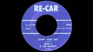Jesse J. &amp; The Bandits - Stomp Your Feet