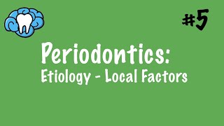 Periodontics | Local Factors | INBDE, ADAT screenshot 2