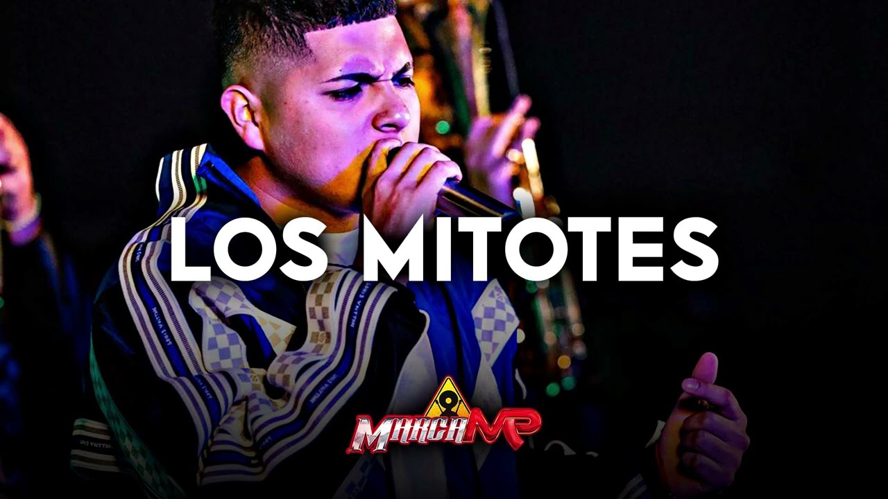 Watch Marca MP - Los Mitotes (Corridos 2023) on YouTube Watch Marca MP - Los Mitotes (Corridos 2023) on YouTube