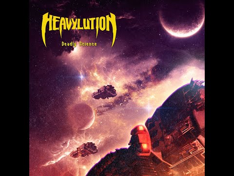 Heavylution - Deadly Science (Official Track)