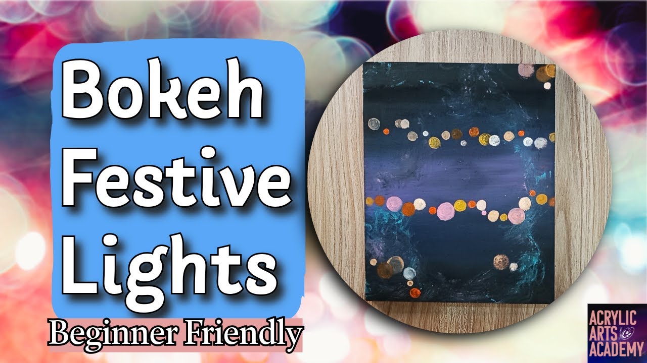 Акриловая живопись в технике боке «Праздничные огни» | Простой урок по рисованию праздничных огне...