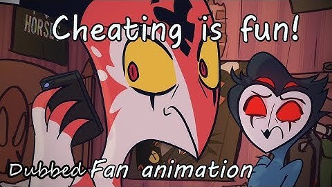Cheating is Fun! - Helluva Boss Animation Dubbed