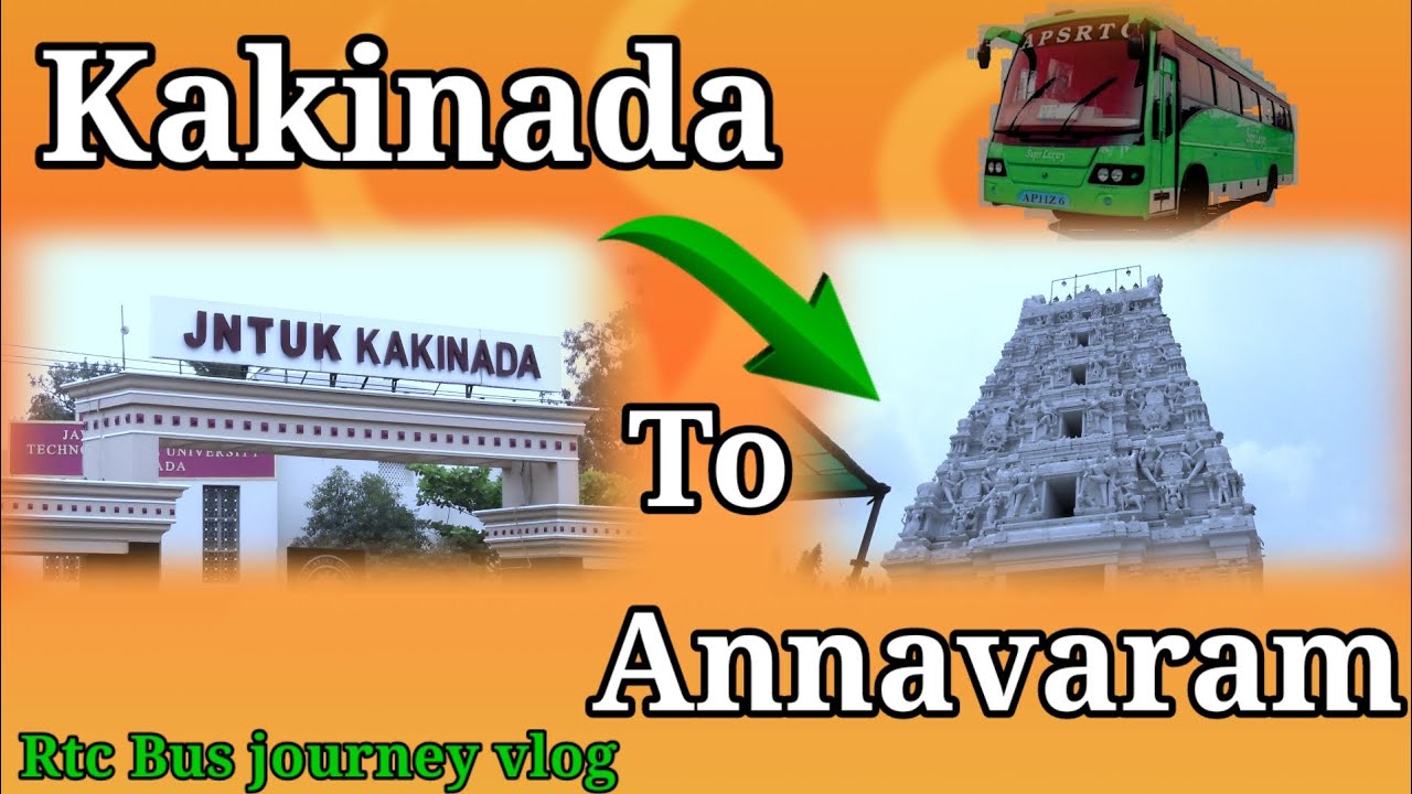 Kakinada to annavaram rtc bus journey vlog | Kakinada City Tour 